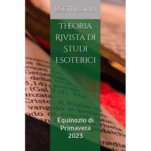 Theoria Rivista Di Studi Esoterici: Equinozio Di Primavera 2023