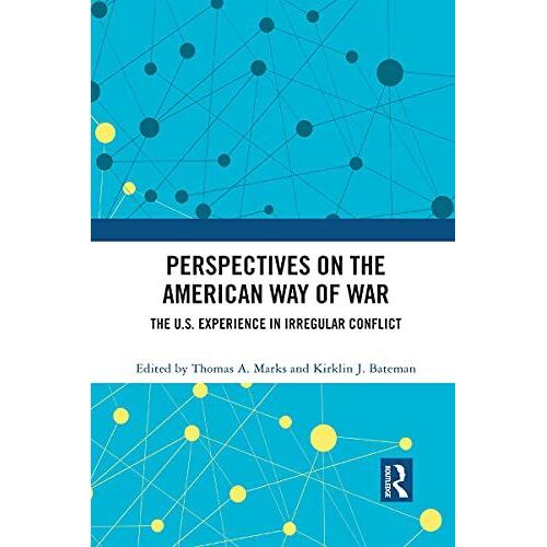 Perspectives On The American Way Of War