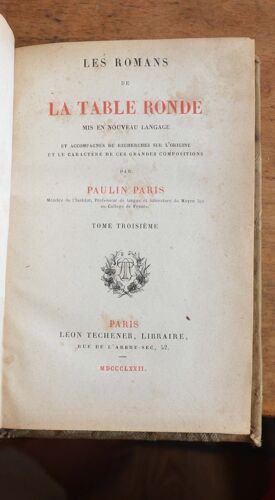 Les Romans De La Table Ronde Par Paulin Paris, Paris, 1868-1877, 5 Tomes