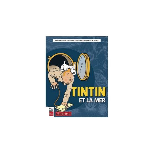Tintin Et La Mer  Hors Série Historia