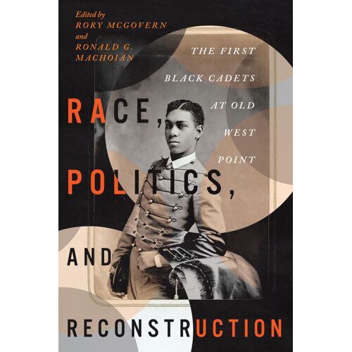 Race, Politics, And Reconstruction