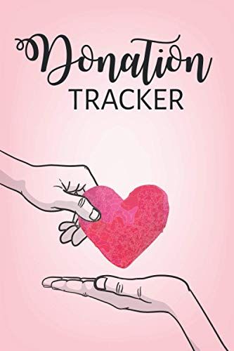 Donation Tracker: Portable Charity Donations & Money Bookkeeping For Nonprofits Charities & Non-Profit Administration & Finance Record Book. Compact ... Workbook Journal Gift For Donor & Caregivers.