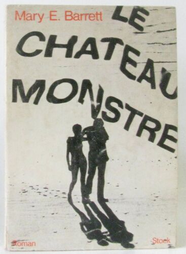 Le Chateau Monstre