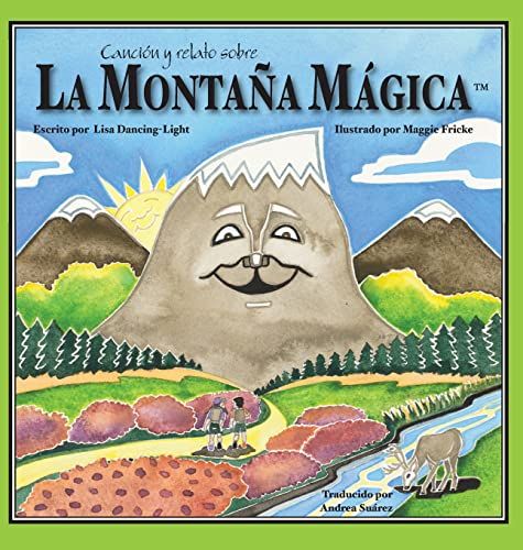 Canción Y Relato Sobre La Montaña Mágica