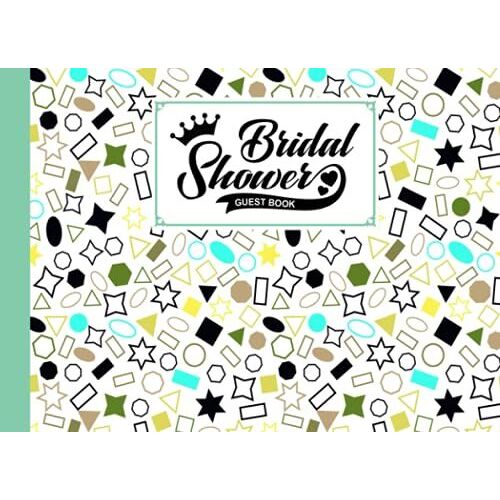 Bridal Shower Guest Book: Bridal Shower Guest Book Stars Cover, Wedding Bridal Shower Guest Book By Ellen Seidel | 150 Pages, Size 8.25"X6"