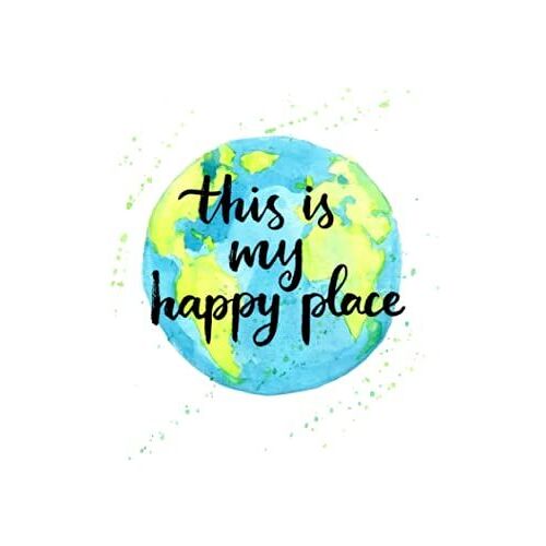 This Is My Happy Place: Planet And Earth Theme Notebook / Journal