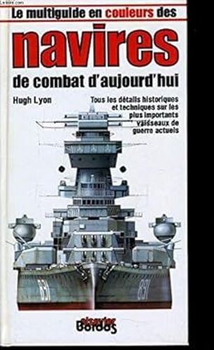 Navires De Combat D'aujourd'hui