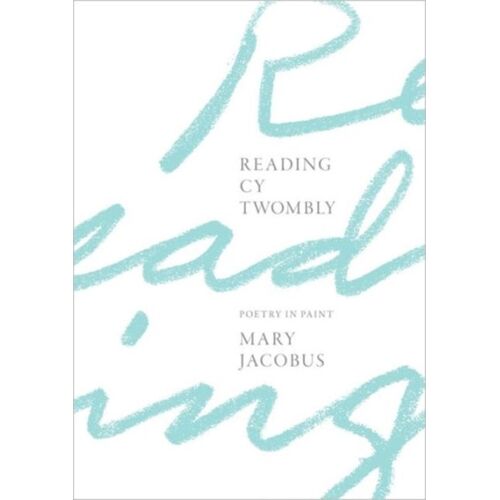 Reading Cy Twombly
