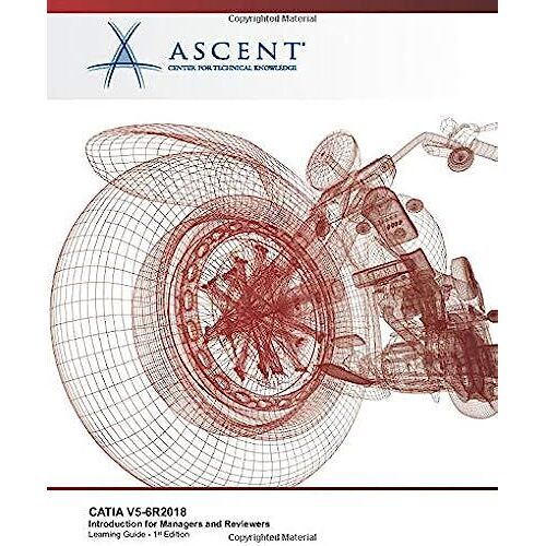 Catia V5-6r2018: Introduction For Managers And Reviewers