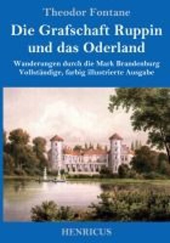 Die Grafschaft Ruppin Und Das Oderland