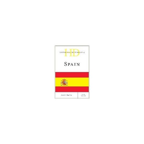 Historical Dictionary Of Spain