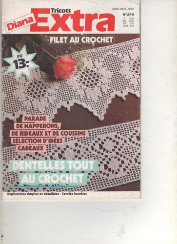 Diana Tricots Extra Filet Au Crochet Dentelles Tout Crochet 27 