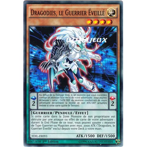 Yu-Gi-Oh! - Tdil-Fr093 - Dragodies, Le Guerrier Eveillé - Commune