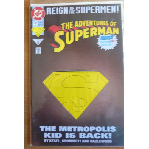 Reign Of The Supermen - The Adventures Of Superman - The Metropolis Kid Is Back - Dc Comics 501 Late June 93