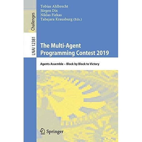The Multi-Agent Programming Contest 2019