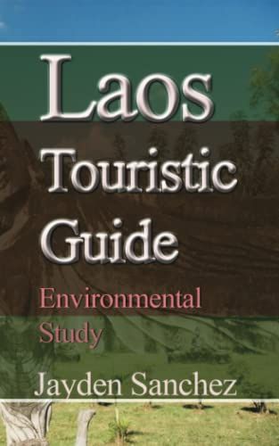 Laos Touristic Guide: Environmental Study
