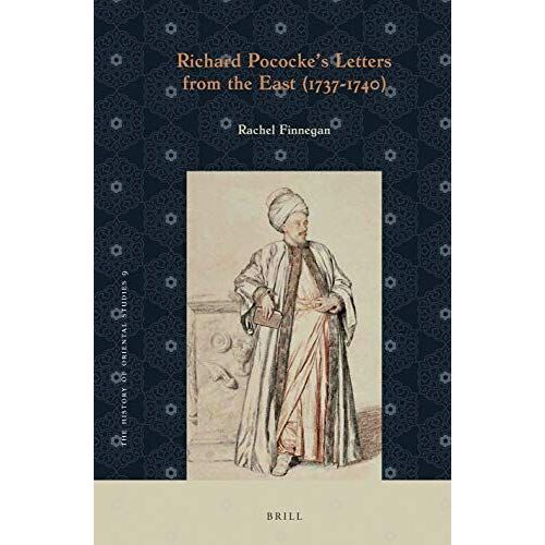 Richard Pococke's Letters From The East (1737-1740)
