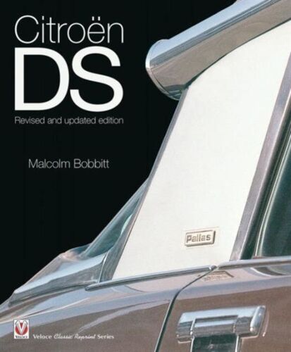 Citroen Ds: Revised And Updated Edition