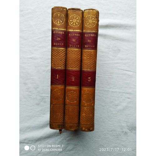 Jean-François Ducis, Oeuvres, En 3 Tomes, Chez Nepveu, Libraire, Paris, 1813
