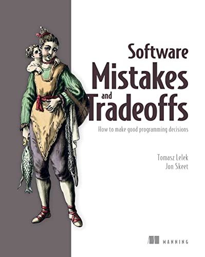 Software Mistakes And Tradeoffs