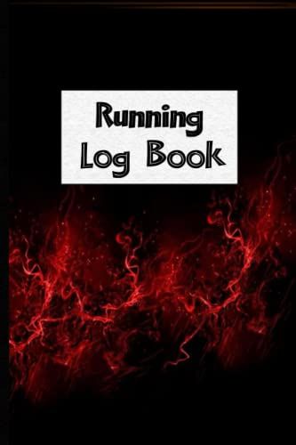 Running Log Book: Red And Black Notebook Runners Diary, Training, Track Distance, Route, Time, Speed, Weather, Calories, Breathing & Heart Rate