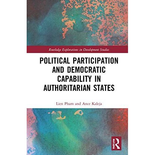 Political Participation And Democratic Capability In Authoritarian States