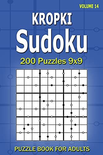 Kropki Sudoku Puzzle Book For Adults: 200 Puzzles 9x9 (Volume 14)