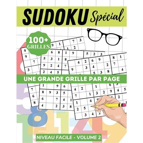 Sudoku Facile Volume 2: Cahier Spécial Gros Caractères, Très Lisible | 120p Grand Format 21, X 29,7cm | Une Grande Grille Par Page, Pour Adultes (Sudoku Spécial Gros Caractères)