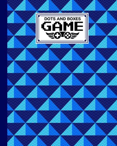 Dots And Boxes Game: Premium Triangles And Translucent Waves Cover Dots And Boxes Game, A Classic Strategy Game - Large And Small Playing Squares, 120 Pages, Size 8" X 10" By Monica Pietrobon-Victoria
