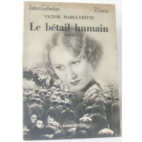 Le Bétail Humain N°13