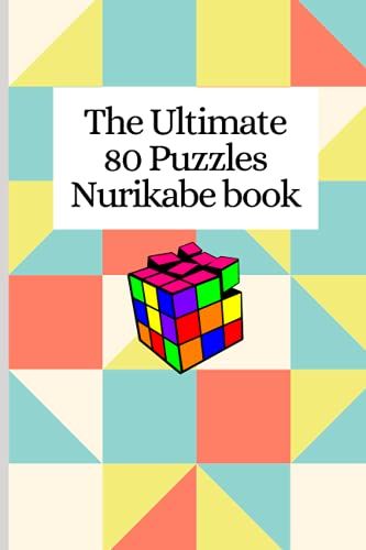 The Ultimate 80 Puzzles Nurikabe Book