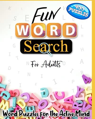 Fun Word Search For Adults: Word Puzzles For The Active Mind