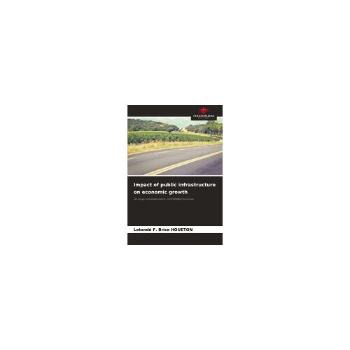 Impact Of Public Infrastructure On Economic Growth