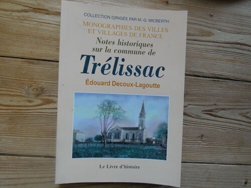 Notes Historiques Sur La Commune De Trélissac