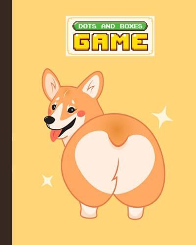 Dots And Boxes Game: Corgis Cover Dots & Boxes Activity Book - 120 Pages!, Dots And Boxes Game Notebook - Classic Pen & Paper Games (8.5 X 11 Inches) By Marko Lohmann