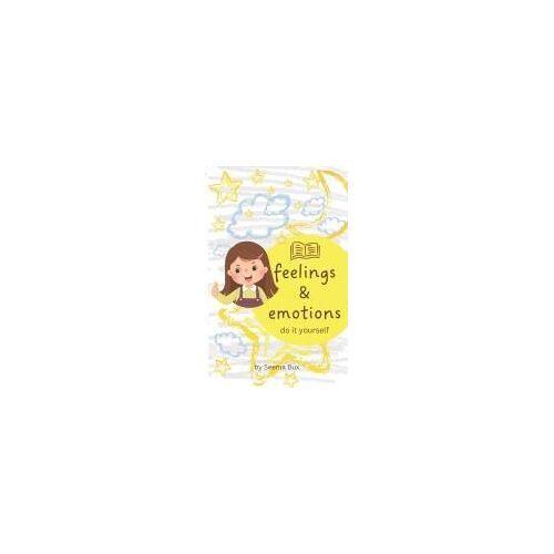 Feelings And Emotions: Do It Yourself (Girl)
