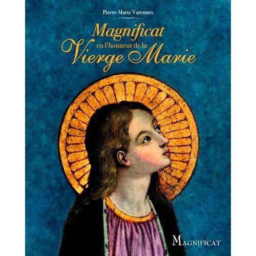 Magnificat En L'honneur De La Vierge Marie