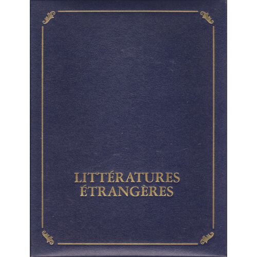 Clartés : Encyclopédie De L'expression - Littératures Étrangères 3