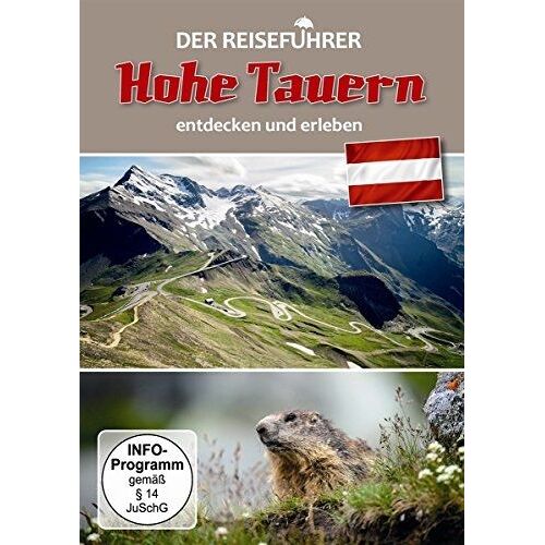 Hohe Tauern (Österreich)-Der Reiseführer