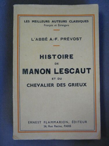 Histoire De Manon Lescaut Et Du Chevalier Des Grieux