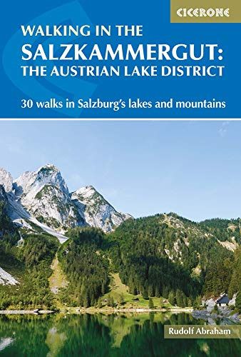 Walking In The Salzkammergut: The Austrian Lake District