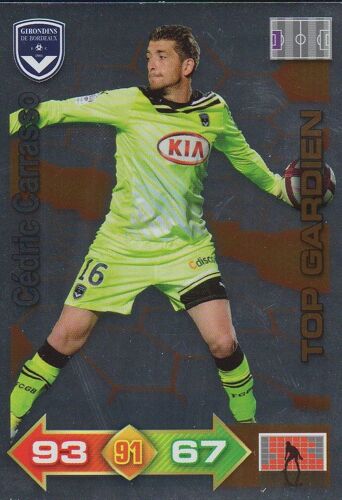 Carte Panini Adrenalyn Xl 2011 / 2012 - Cedric Carrasso - Top Gardien - Bordeaux
