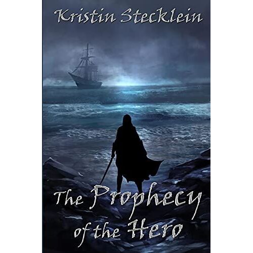 The Prophecy Of The Hero