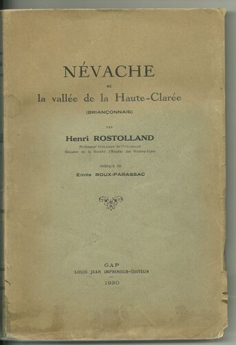 Névache Et La Vallée De La Haute-Clarée - Briançonnais Névache Et La Vallée De La Haute-Clarée - Briançonnais