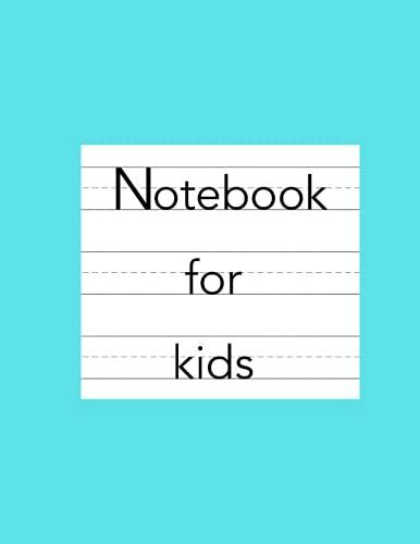 Notebook For Kids Handwriting Practice With Dotted Midline: Large 8.5"X11", 100 Pages, For Kindergarten, 1st Grade, Homeschooling, School