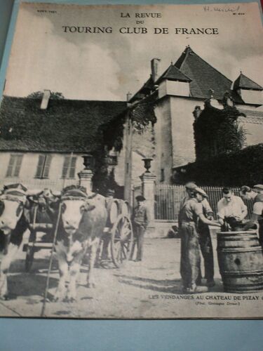 Touring - Club De France N° 610. Les Vendanges Au Château De Pizay