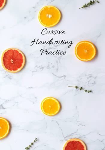 Cursive Handwriting Alphabet: Cursive Writing Practice Gift Book For The Loved One