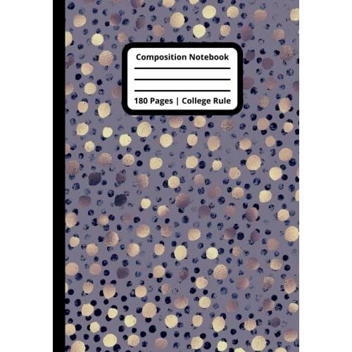 Composition Notebook, College Ruled Paper, 7 X 10 Inches, 180 Pages.: Blue & Gold Polka Dot