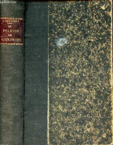 Le Pèlerin De Gascogne.
