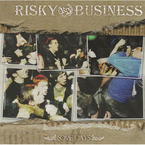 Risky Business - Some Days
